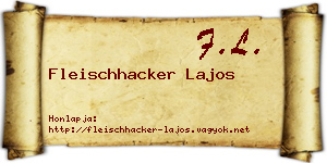 Fleischhacker Lajos névjegykártya